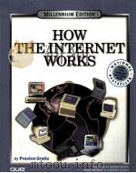 HOW THE INTERNET WORKS MILLENNIUM EDITION   1999  PDF电子版封面  0789721325   