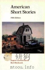AMERICAN SHORT STORIES FIFTH EDITION   1990  PDF电子版封面  067338568X  EUGENE CURRENT-GARCIA BERT HIT 