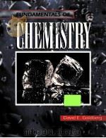 FUNDAMENTALS OF CHEMISTRY SECOND EDITION   1998  PDF电子版封面  0697291502  DAVID E.GOLDBERG 