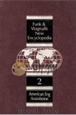 FUNK & WAGNALLS NEW ENCYCLOPEDIA VOLUME 2 AMERICAN ENGLISH TO ASSINIBOINE     PDF电子版封面  083430094X  LEON L.BRAM NORMA H.DICKEY 