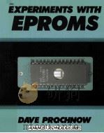 EXPERIMENTS WITH EPROMS（1988 PDF版）