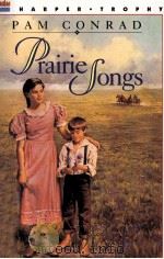 PRAIRIE SONGS   1985  PDF电子版封面  0060213361   