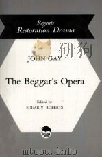 THE BEGGAR'S OPERA   1969  PDF电子版封面  0803253613  EDGAR V.ROBERTS 