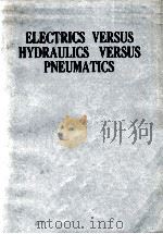ELECTRICS VERSUS HYDRAULICS VERSUS PNEUMATICS（1985 PDF版）