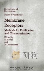 MEMBRANE PRCEPTORS RECEPTORS AND RECOGNITION SERIES B VOLUME II（1981 PDF版）