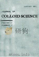 JOURNAL OF COLLOID SCIENCE VOLUME 17 NUMBER1   1962  PDF电子版封面     