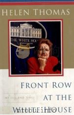 FRONT ROW AT THE WHITE HOUSE MY LIFE AND TIMES（1999 PDF版）