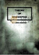 THEORY OF SEAKEEPING   1961  PDF电子版封面     