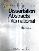 DISSERTATION ABSTRACTS INTERNATIONAL B THE SCIENCES AND ENGINEERING VOLUME 48 NUMBER7   1988  PDF电子版封面     