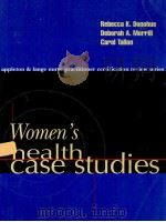 WOMEN'S HEALTH CASE STUDIES   1999  PDF电子版封面  0838598196   