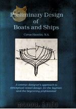 PRELIMINARY DESIGN OF BOATS AND SHIPS   1989  PDF电子版封面  0870333917   