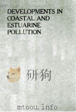 DEVELOPMENTS IN COASTAL AND ESTUARINE POLLUTION（1988 PDF版）