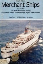 SOUTH AFRICAN MERCHANT SHIPS   1979  PDF电子版封面  0869611151   