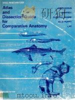 ATLAS AND DISSECTION GUIDE FOR COMPARATIVE ANATOMY SECOND EDITION（ PDF版）
