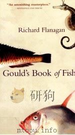 GOULD'S BOOK OF FISH     PDF电子版封面    RICHARD FLANAGAN 