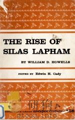 THE RISE OF SILAS LAPHAM     PDF电子版封面    WILLIAM D.HOWELLS 