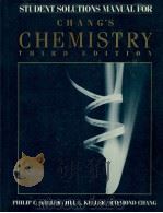 STUDENT SOLUTIONS MANUAL FOR CHANG'S CHEMISTRY THIRD EDITION   1988  PDF电子版封面  039437424X   
