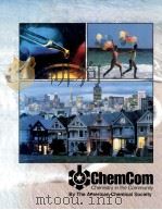 CHEMCOM CHEMISTRY IN THE COMMUNITY   1988  PDF电子版封面  0840344236   