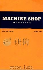 MACHINE SHOP MAGAZINE   1961  PDF电子版封面     