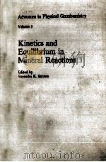 KINETICS AND EQUILIBRIUM IN MINERAL REACTIONS（1983 PDF版）