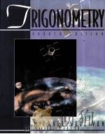TRIGONOMETRY FOURTH EDITION   1996  PDF电子版封面  0134564197   