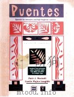 PUENTES:SPANISH FOR INTENSIVE AND HIGH-BEGINNER COURSES INSTRUCTOR'S ANNOTATED EDITION   1994  PDF电子版封面  083844296X  PATTI J.MARINELLI LIZETTE MUJI 