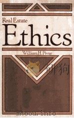 REAL ESTATE ETHICS   1979  PDF电子版封面  0884623718  WILLIAM H.PIVAR 