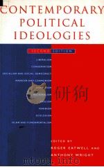 CONTEMPORARY POLITICAL IDEOLOGIES SECOND EDITION   1999  PDF电子版封面  082645173X   