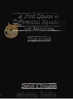 A FIRST COURSE IN DIFFERENTIAL EQUATIONS WITH APPLICATIONS THIRD EDITION   1976  PDF电子版封面  0314268952  WILLIAM R.DERRICK STANLEY I.GR 
