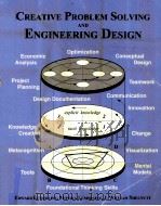CREATIVE PROBLEM SOLVING AND ENGINEERING DESIGN   1999  PDF电子版封面  0072360585  EDWARD LUMSDAINE MONIKA LUMSDA 