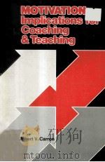 MOTIVATION IMPLICATIONS FOR COACHING & TEACHING（1984 PDF版）