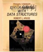 PROGRAMMING WITH DATA STRUCTURES PASCAL VERSION   1989  PDF电子版封面  0137292384  ROBERT L.KRUSE 