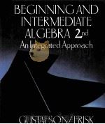 BEGINNING AND INTERMEDIATE ALGEBRA AN INTEGRATED APPROACH（1999 PDF版）