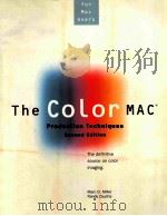 THE COLOR MAC SECOND EDITION   1995  PDF电子版封面  156830126X  MARC D.MILLER RANDY ZAUCHA 