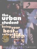 THE URBAN STUDENT BEING YOUR BEST AT COLLEGE & LIFE（1997 PDF版）
