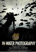 IN-WATER PHOTOGRAPHY THEORY AND PRACTICE（1970 PDF版）