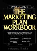 THE MARKETING PLAN WORKBOOK   1985  PDF电子版封面  0135585376  JAMES C.MAKENS 