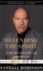 DEFENDING THE SPIRIT A BLACK LEFE IN AMERICA（1998 PDF版）