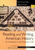 READING AND WRITING AMERICAN HISTORY AN INTRODUCATION TO THE HISTORIAN'S CRAFT SECOND EDITION（1998 PDF版）