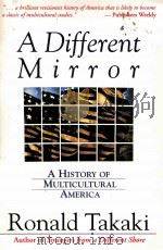 A DIFFERENT MIRROR A HISTORY OF MULTICULTURAL AMERICA（1993 PDF版）