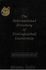 THE INTERNATIONAL DIRECTORY OF DISTINGUISHED LEADERSHIP THIRD EDITION（1991 PDF版）