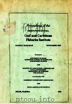 PROCEEDINGS OF THE THIRTY-FIFTH ANNUAL GULF AND CARIBBEAN FISHERIES INSTITUTE     PDF电子版封面     