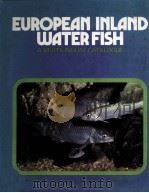 EUROPEAN INLAND WATER FISH A MULTILINGUAL CATALOGUE   1971  PDF电子版封面     