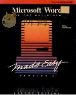 MICROSOFT WORD MADE EASY FOR THE MACINTOSH SECOND EDITION     PDF电子版封面  0078812690  PAUL HOFFMAN 