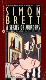 A SERIES OF MURDERS SIMON BRETT     PDF电子版封面  0446359491   