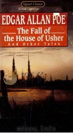 THE FALL OF THE HOUSE OF USHER AND OTHER TALES     PDF电子版封面  0451524632  R.P.BLACKMUR 