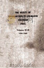 THE SOCIETY OF NAVAL ARCHITECTS AND MARINE ENGINEERS INDEX VOL.52-68 1944-1960（ PDF版）