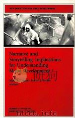NARRATIVE AND STORYTELLING:IMPLICATIONS FOR UNDERSTANDING MORAL DEVELOPMENT（1991 PDF版）