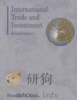 INTERNATIONAL TRADE AND INVESTMENT SEVENTH EDITION   1994  PDF电子版封面  0538822864  FRANKLIN R.ROOT 