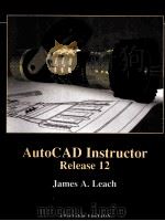 AUTOCAD INSTRUCTOR RELEASE 12 UPDATED EDITION（1995 PDF版）